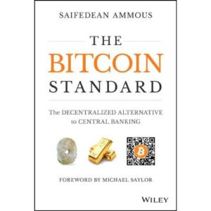 The Bitcoin Standard