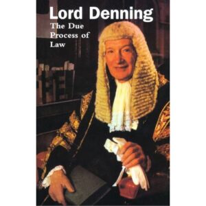 The Due Process Of Law by Lord Denning - 9780199674343