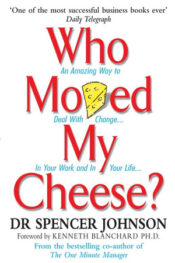 Who Moved My Cheese