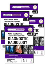 AIIMS MAMC PGI’s Comprehensive Textbook of Diagnostic Radiology (4 Volume Set)